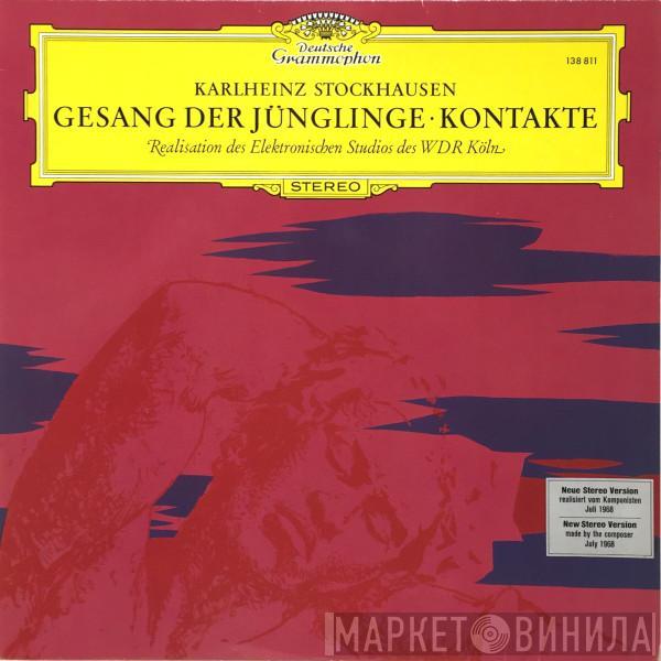  Karlheinz Stockhausen  - Gesang Der Jünglinge / Kontakte