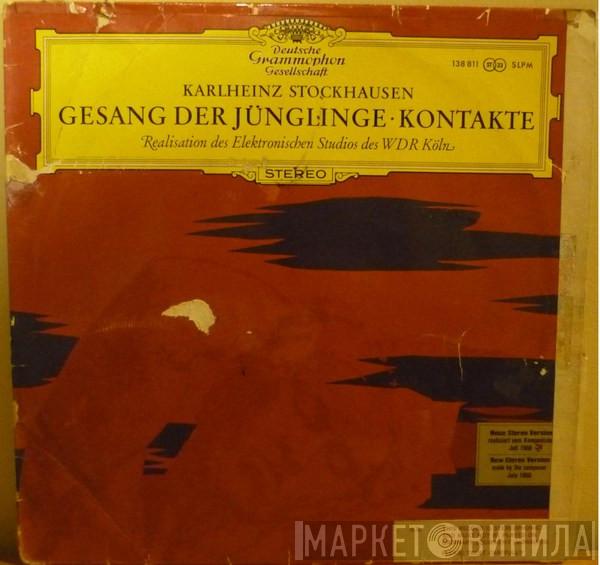  Karlheinz Stockhausen  - Gesang Der Jünglinge - Kontakte