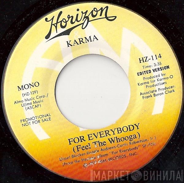  Karma   - For Everybody (Feel The Whooga)