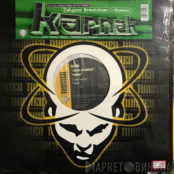 Karnak - Calypso Breakdown / Hummin'