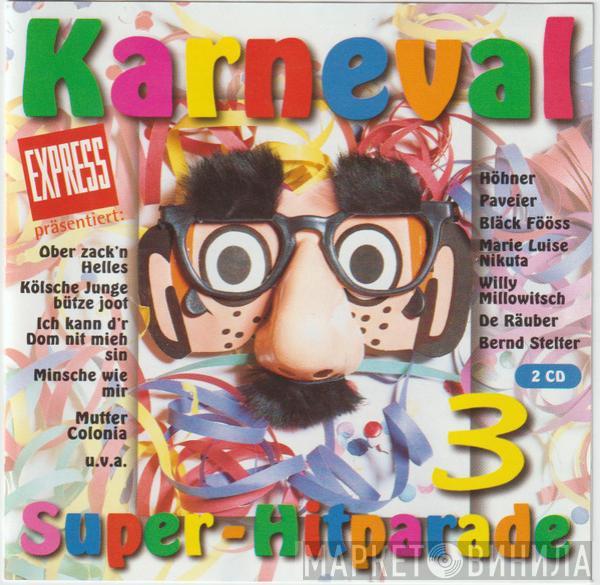  - Karneval Super-Hitparade 3