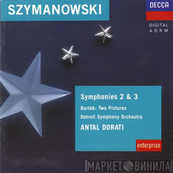 Karol Szymanowski, Béla Bartók, Detroit Symphony Orchestra - Symphonies 2 & 3, Two Pictures