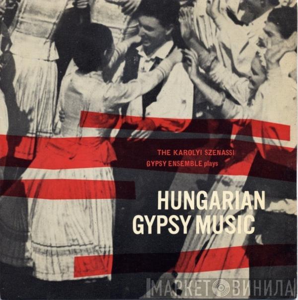 Karoly Szenassy Gypsy String Band - Hungarian Gypsy Music