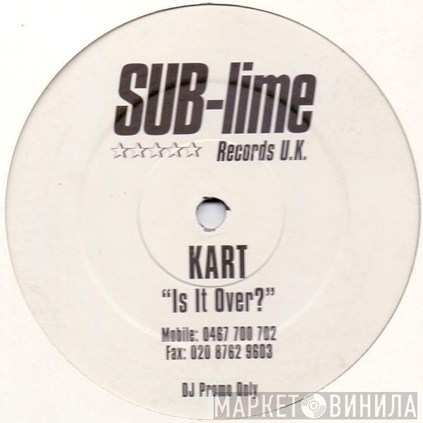 Kart - Is It Over?