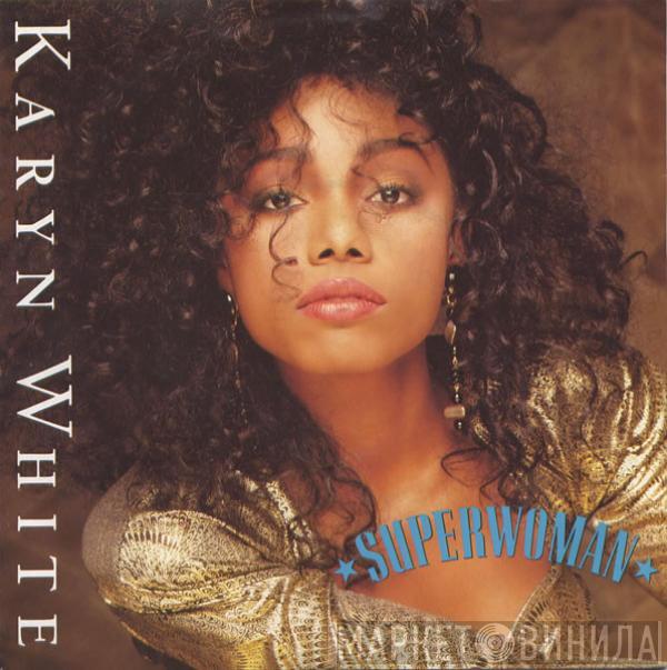 Karyn White - Superwoman