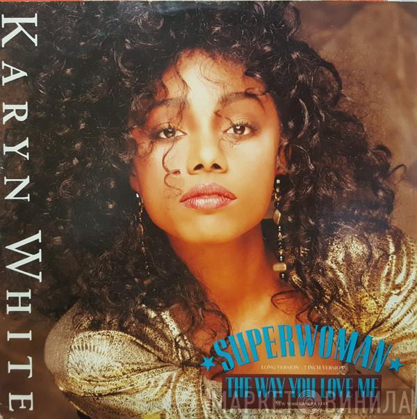 Karyn White - Superwoman