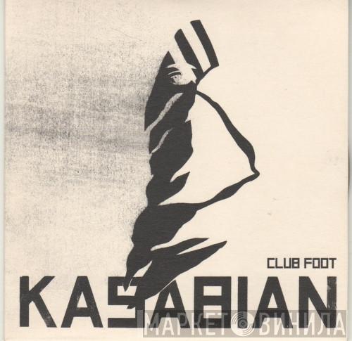 Kasabian - Club Foot