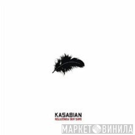  Kasabian  - Days Are Forgotten