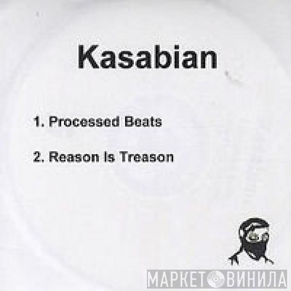  Kasabian  - Processed Beats