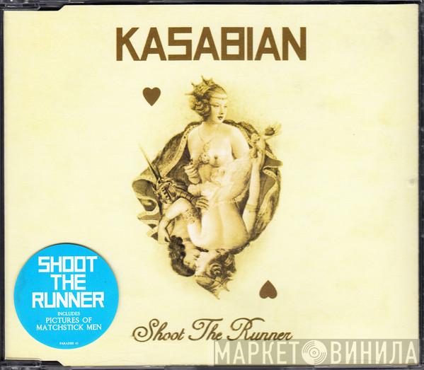 Kasabian - Shoot The Runner