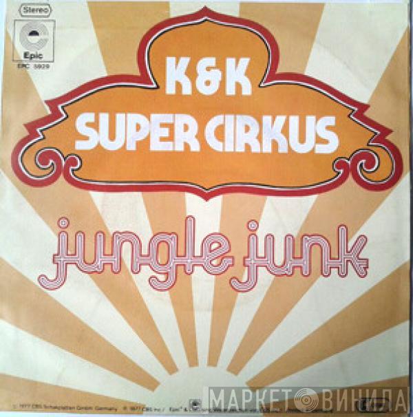 Kasenetz-Katz Super Circus - Jungle Junk