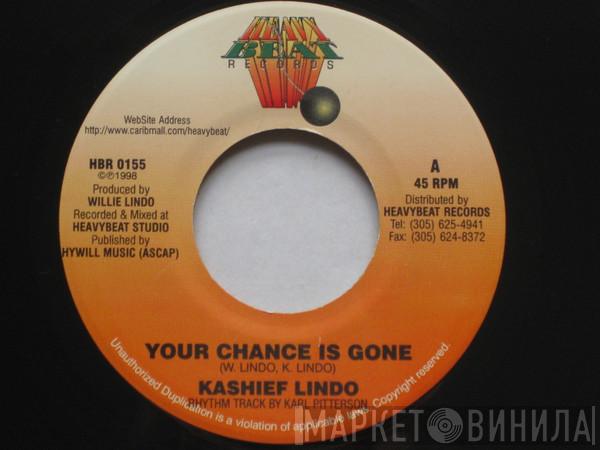Kashief Lindo - Your Chance Is Gone