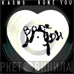 Kasms - Bone You