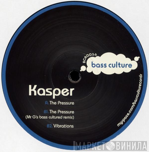 Kasper  - The Pressure