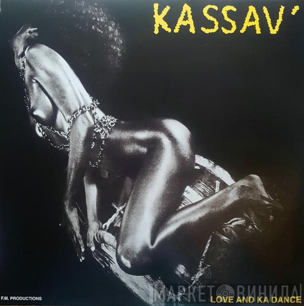 Kassav' - Love And Ka Dance