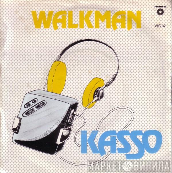  Kasso  - Walkman