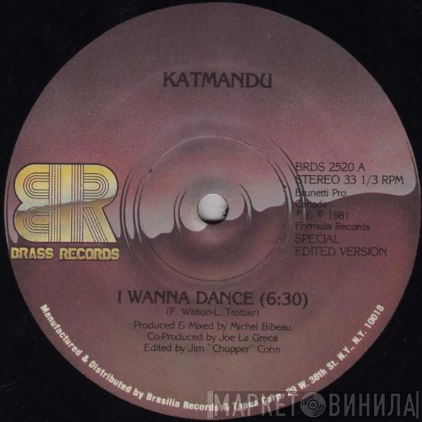 Kat Mandu - I Wanna Dance