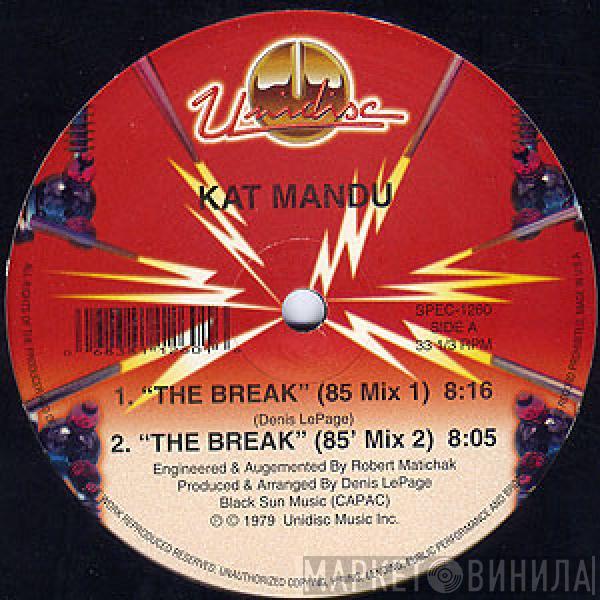 Kat Mandu - The Break