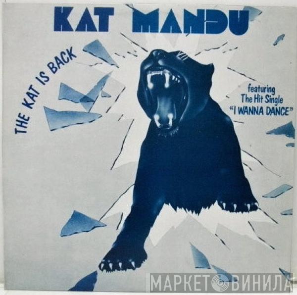 Kat Mandu - The Kat Is Back