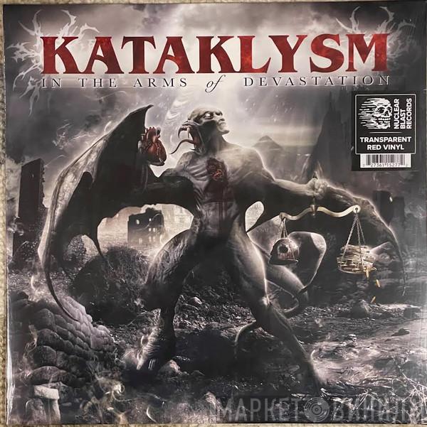 Kataklysm - In The Arms Of Devastation