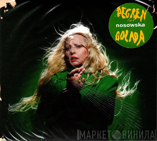  Katarzyna Nosowska  - Degrengolada
