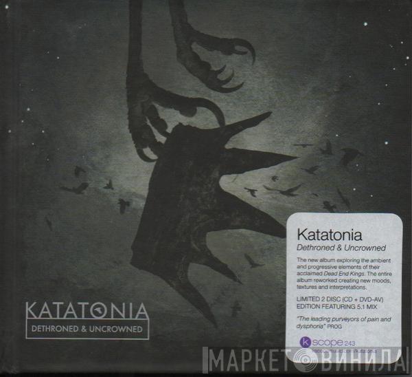 Katatonia - Dethroned & Uncrowned