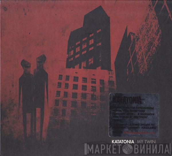 Katatonia - My Twin