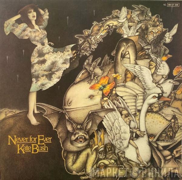 Kate Bush - Never For Ever