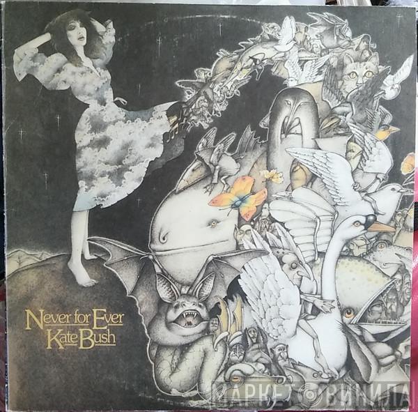  Kate Bush  - Never For Ever