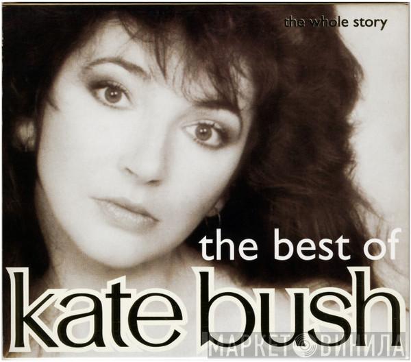  Kate Bush  - The Best Of Kate Bush (The Whole Story)