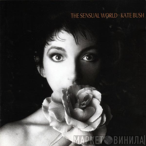  Kate Bush  - The Sensual World