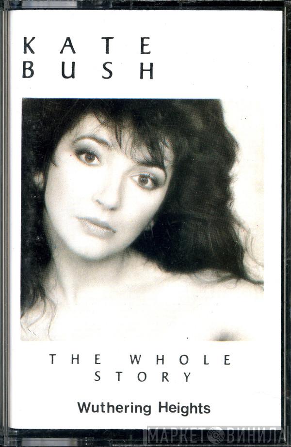  Kate Bush  - The Whole Story (Wuthering Heights)