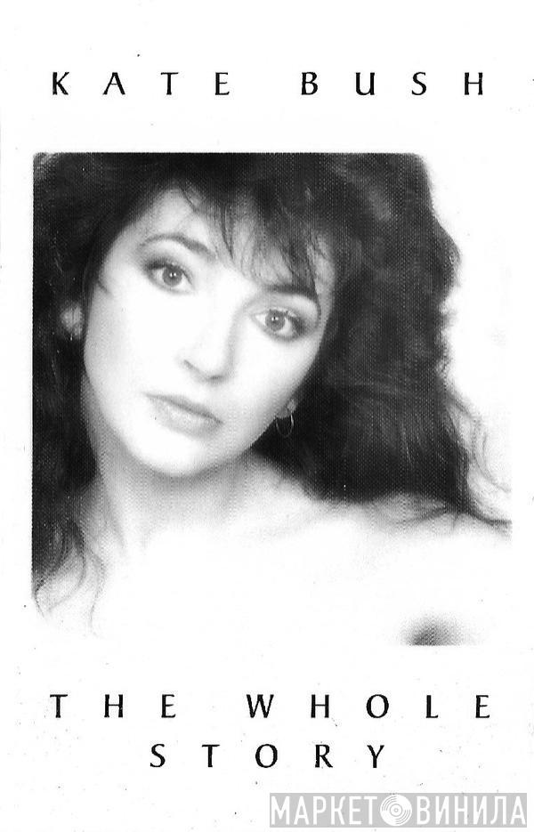 Kate Bush - The Whole Story