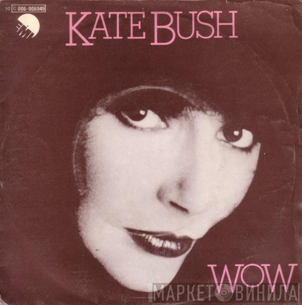  Kate Bush  - Wow