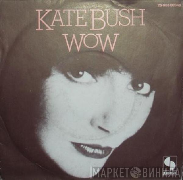  Kate Bush  - Wow