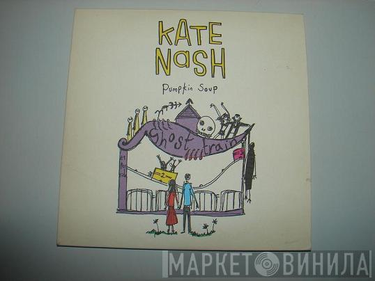 Kate Nash - Pumpkin Soup