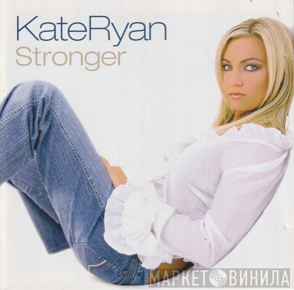 Kate Ryan - Stronger