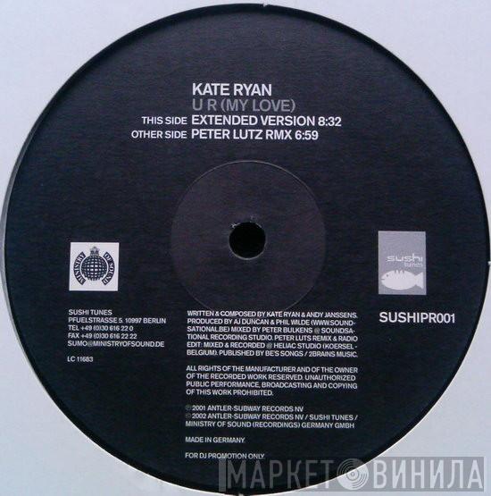 Kate Ryan - U R (My Love)