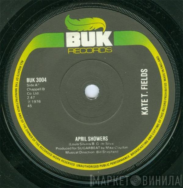 Kate T. Fields - April Showers