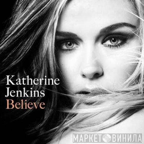  Katherine Jenkins  - Believe