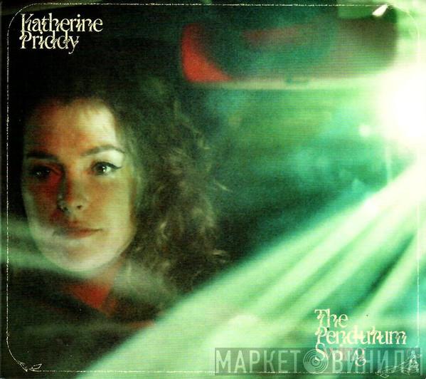 Katherine Priddy - The Pendulum Swing
