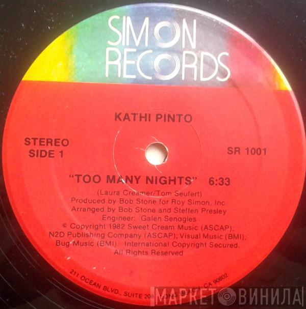 Kathi Pinto - Too Many Nights