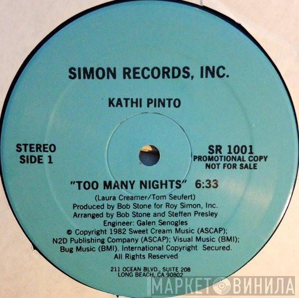 Kathi Pinto - Too Many Nights