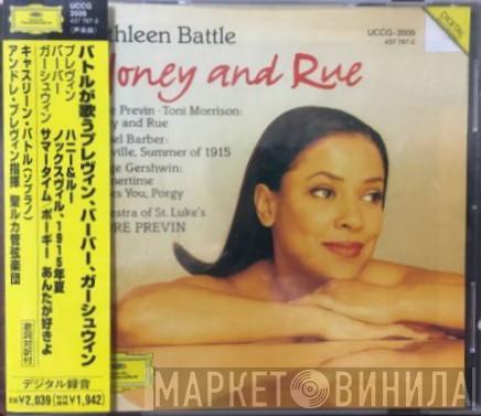  Kathleen Battle  - Honey And Rue
