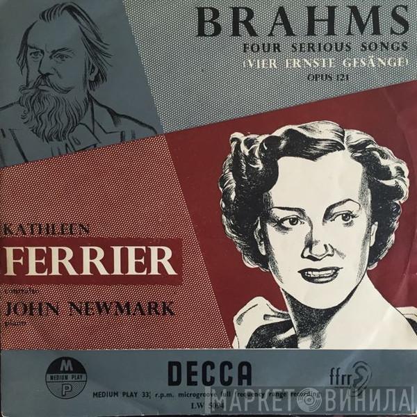 , Kathleen Ferrier  Johannes Brahms  - Four Serious Songs ( Vier Ernste Gesange) Opus 121