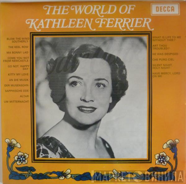 Kathleen Ferrier - The World Of Kathleen Ferrier
