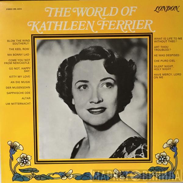  Kathleen Ferrier  - The World Of Kathleen Ferrier