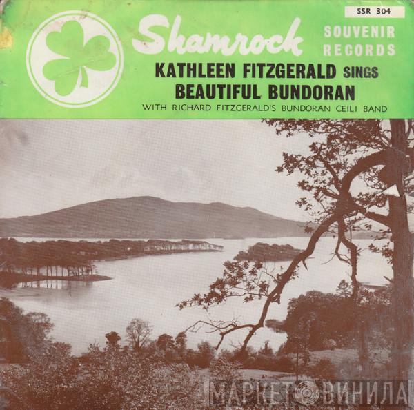 Kathleen Fitzgerald, Richard Fitzgerald Ceili Band - Kathleen Fitzgerald Sings Beautiful Bundoran