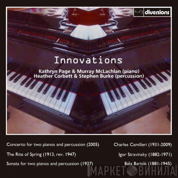 Kathryn Page , Murray McLachlan, Heather Corbett, Stephen Burke  - Innovations