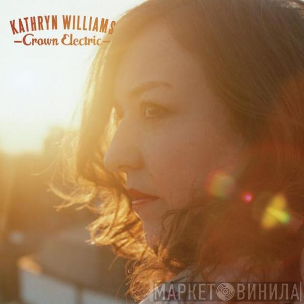 Kathryn Williams - Crown Electric